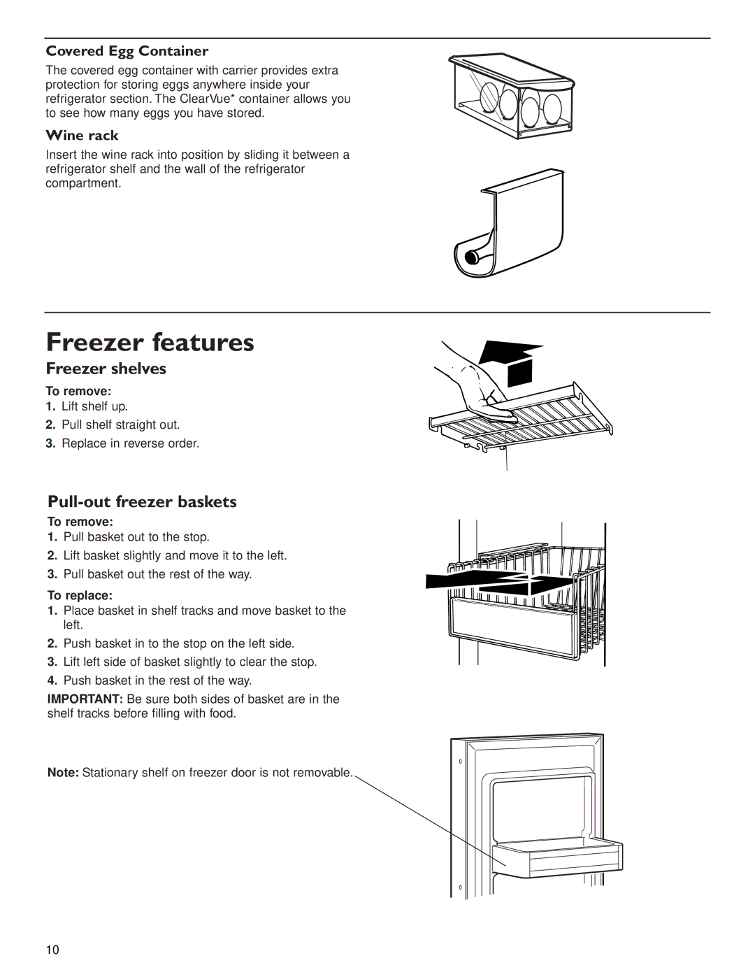 KitchenAid 2006136 manual Freezer features, Freezer shelves, Pull-out freezer baskets, Covered Egg Container, Wine rack 