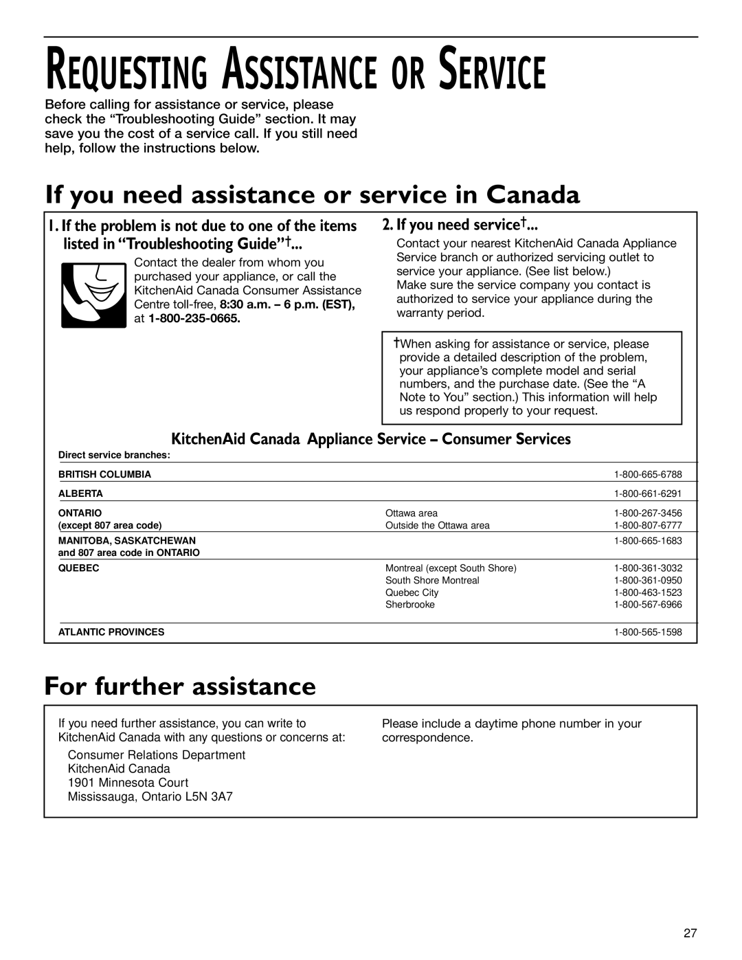 KitchenAid 2006136 manual If you need assistance or service in Canada, Listed in Troubleshooting Guide, If you need service 