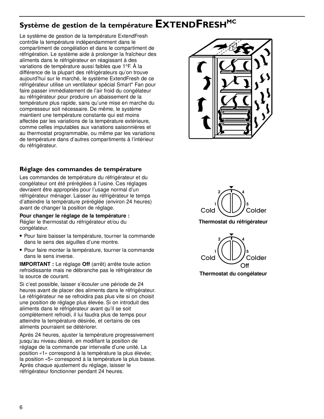 KitchenAid 2006136 manual Système de gestion de la température Extendfreshmc, Réglage des commandes de température 