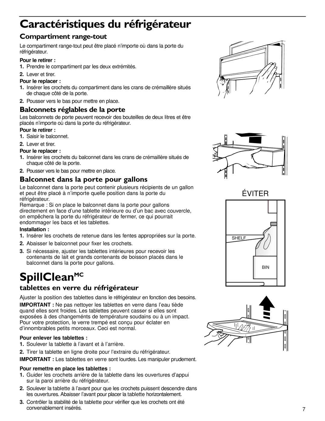 KitchenAid 2006136 manual Caractéristiques du réfrigérateur, SpillCleanMC 