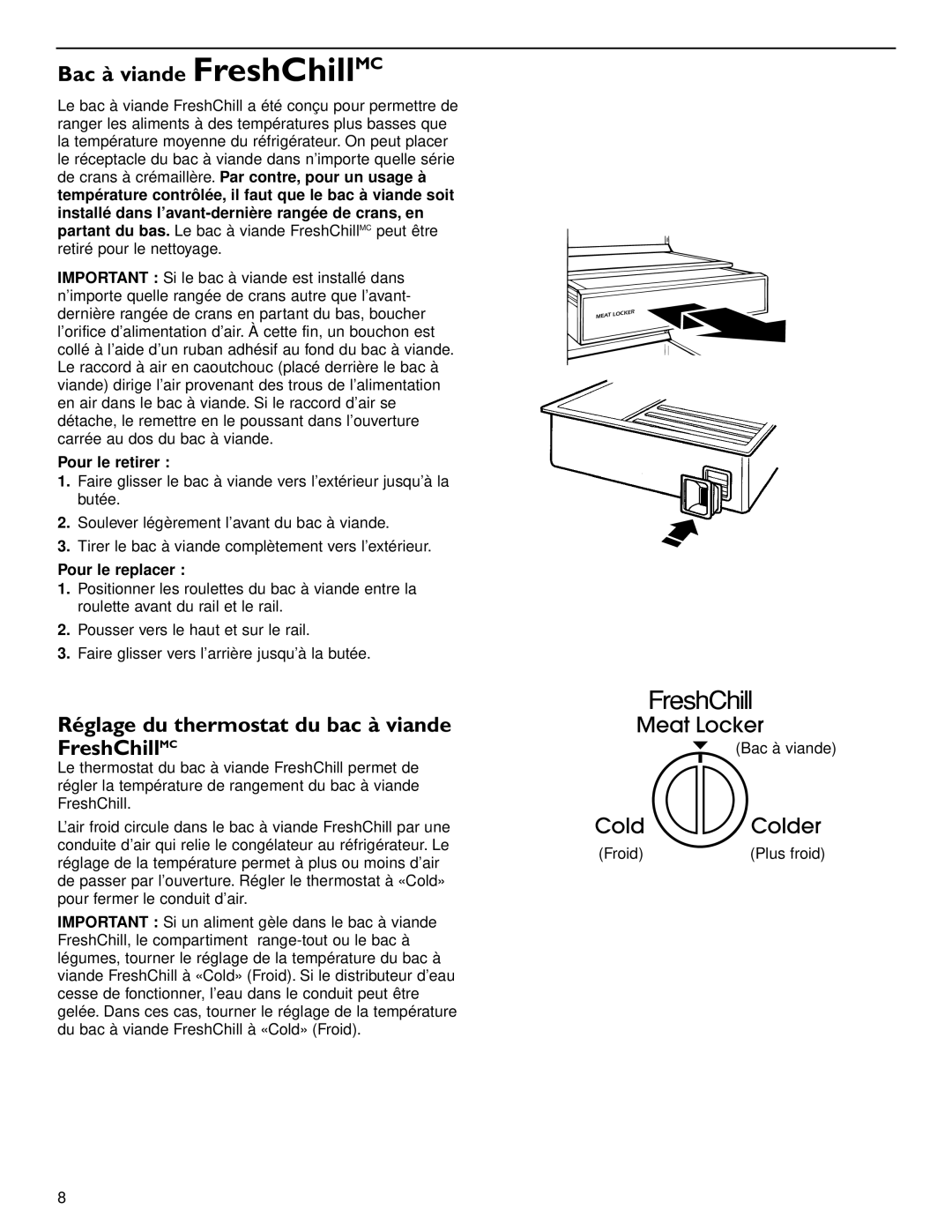 KitchenAid 2006136 manual Bac à viande FreshChillMC, Réglage du thermostat du bac à viande FreshChillMC 