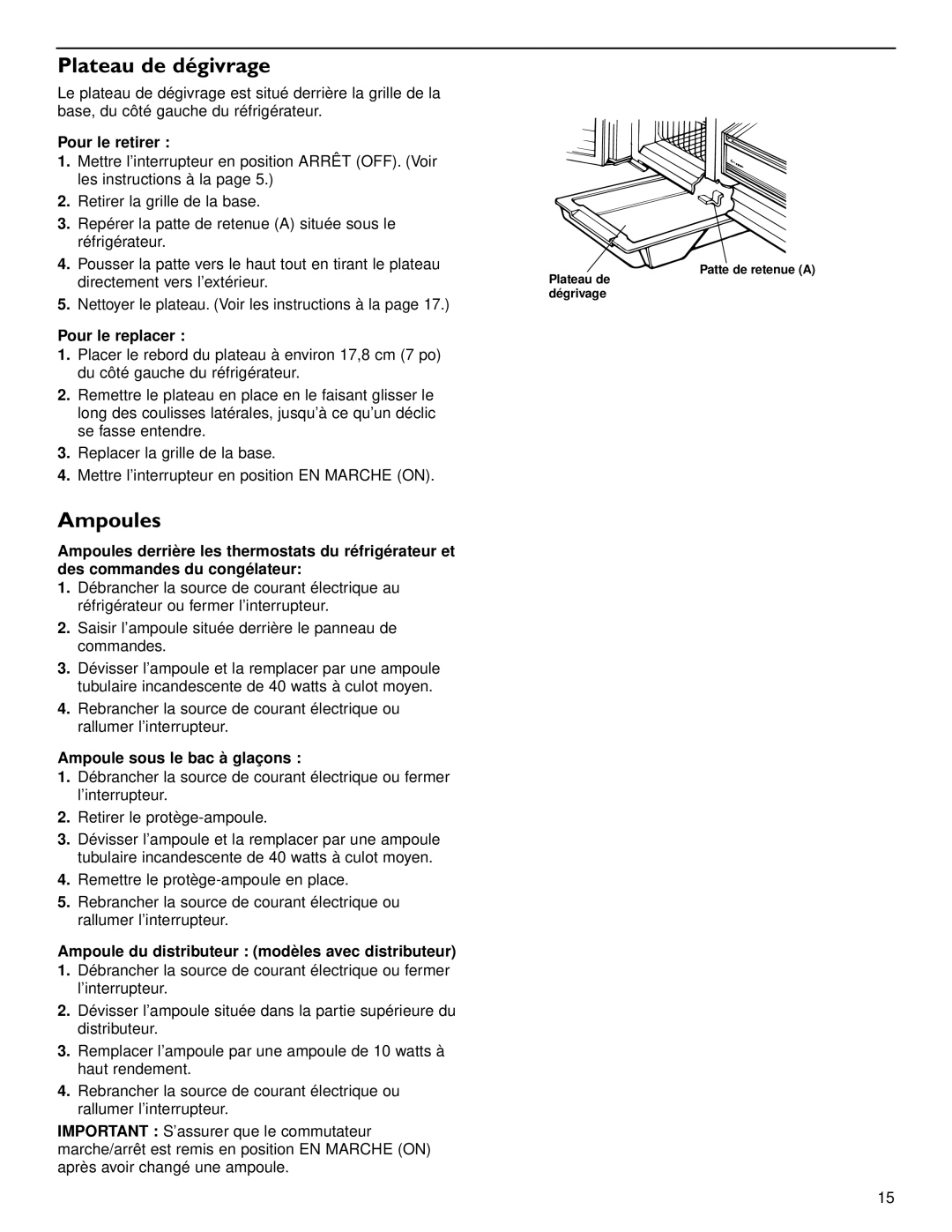 KitchenAid 2006136 manual Plateau de dégivrage, Ampoules, Ampoule sous le bac à glaçons 