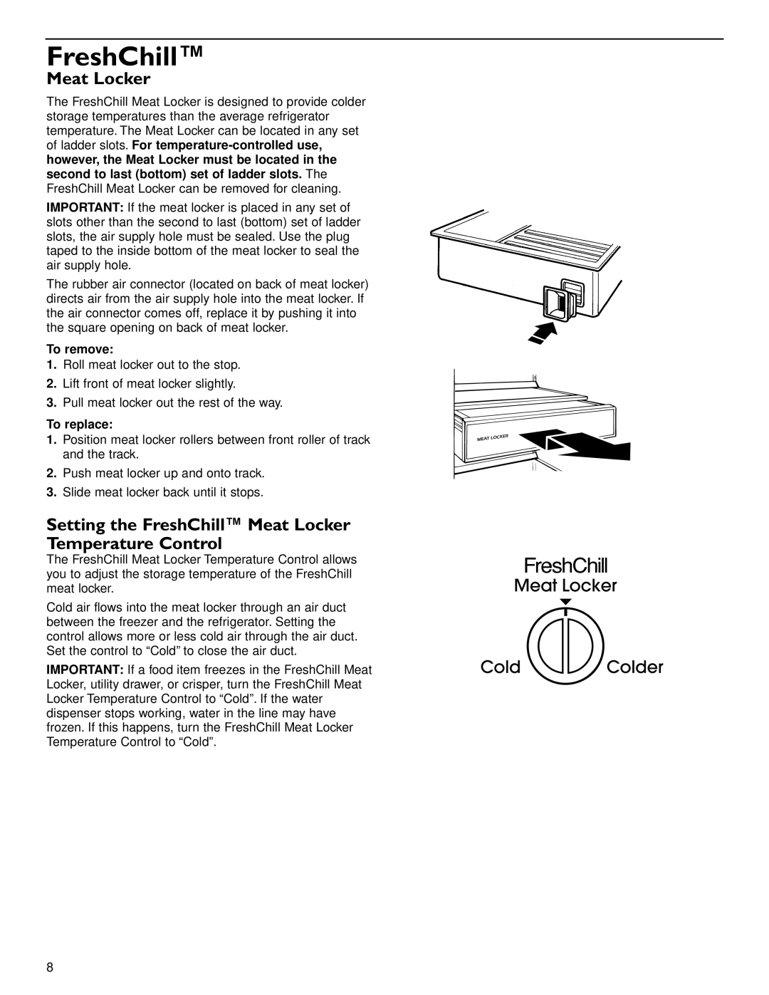 KitchenAid 2006136 manual Setting the FreshChill Meat Locker Temperature Control 