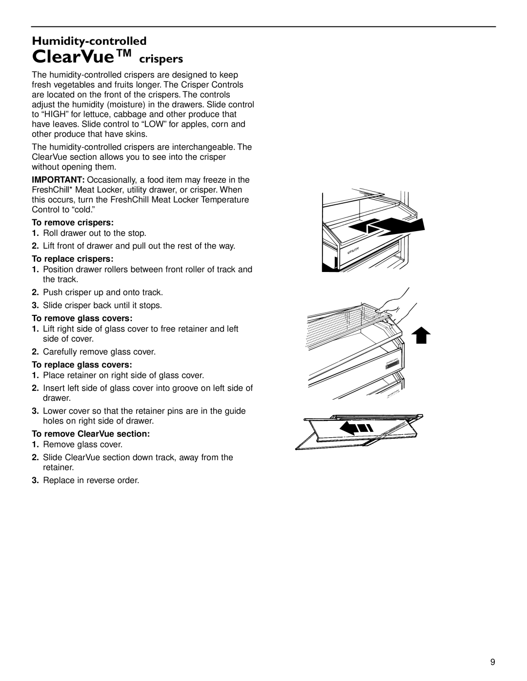 KitchenAid 2006136 manual ClearVue crispers, Humidity-controlled 