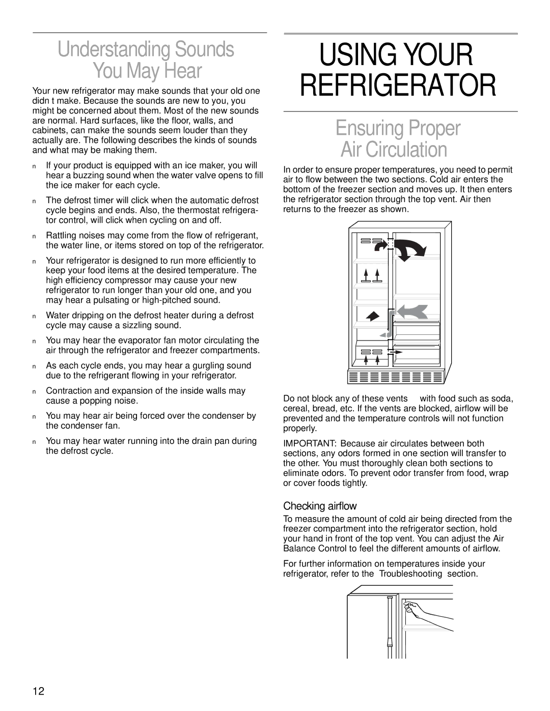 KitchenAid 2200139A manual Using Your Refrigerator, Understanding Sounds You May Hear, Ensuring Proper Air Circulation 