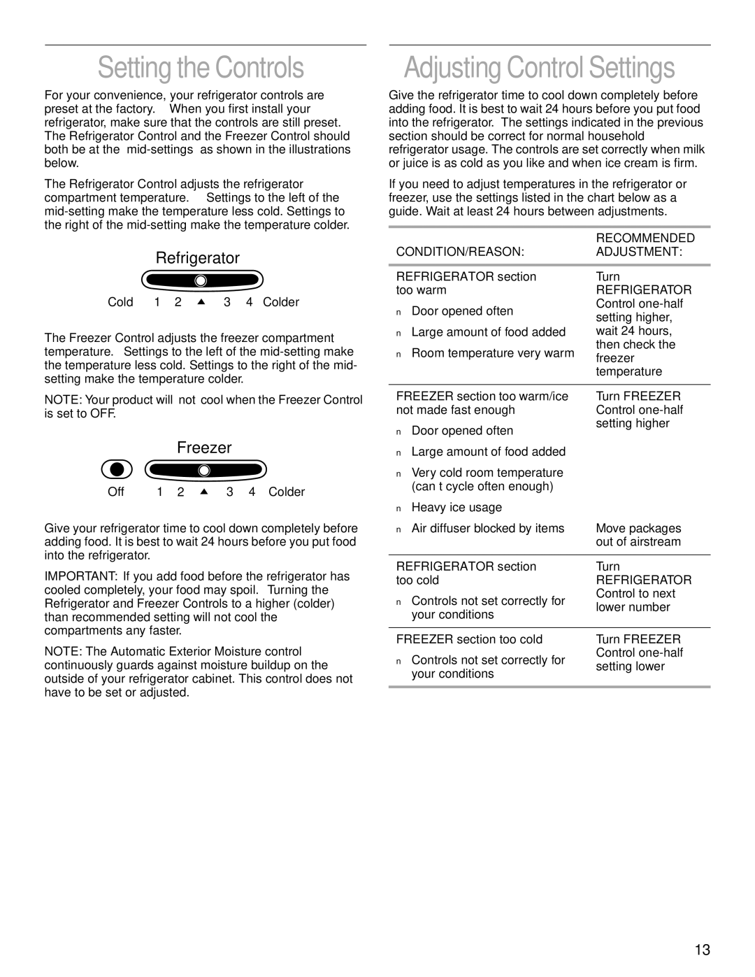 KitchenAid 2200139A manual Setting the Controls, Adjusting Control Settings, Refrigerator section Turn Too warm 