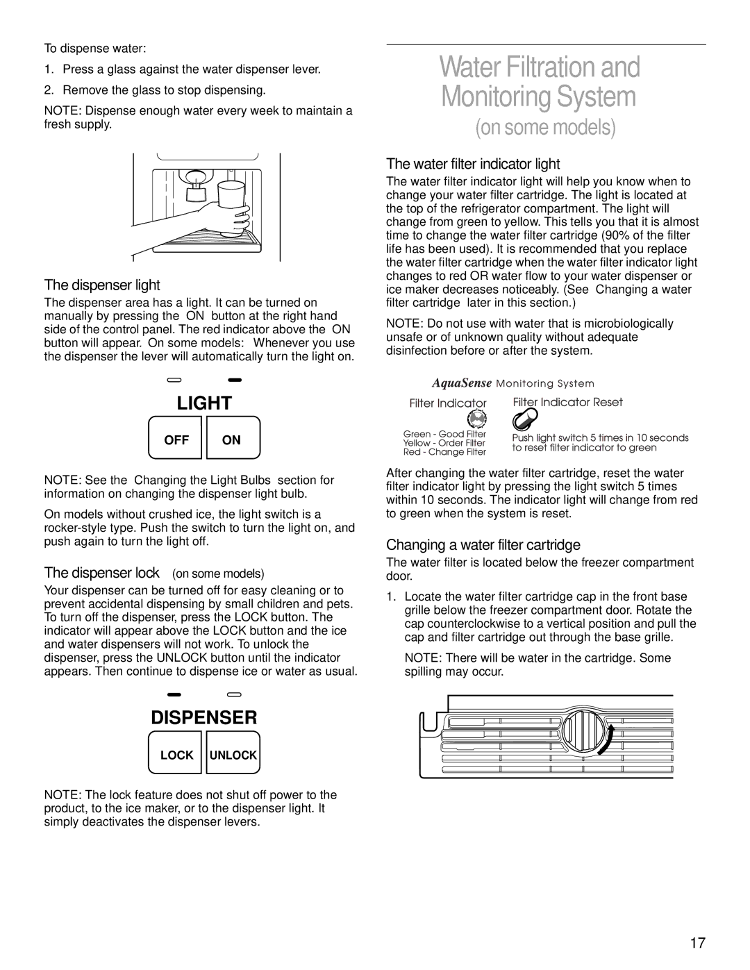 KitchenAid 2200139A manual Water Filtration Monitoring System, Dispenser light, Water filter indicator light 