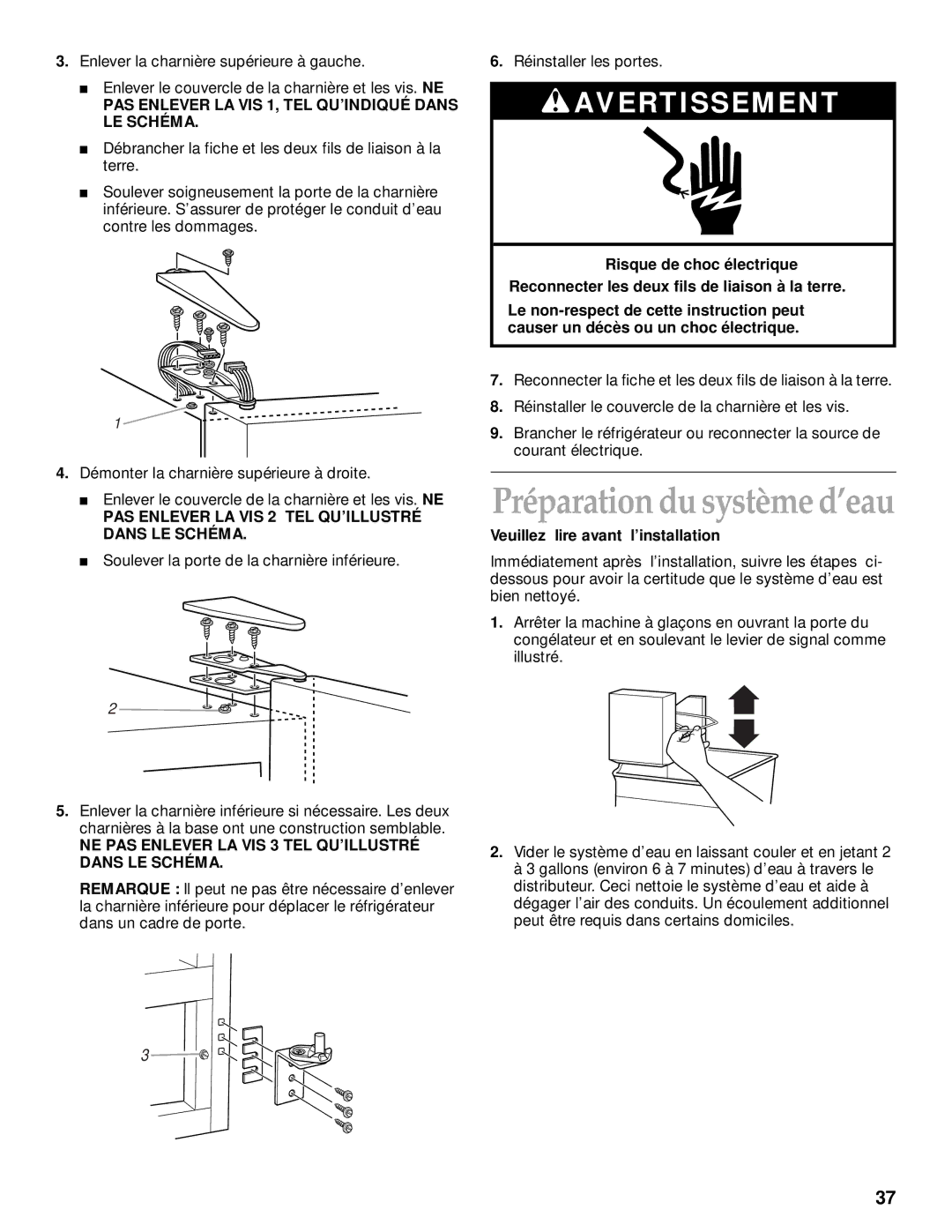 KitchenAid 2200139A manual PAS Enlever LA VIS 1, TEL QU’INDIQUÉ Dans LE Schéma, Veuillez lire avant l’installation 