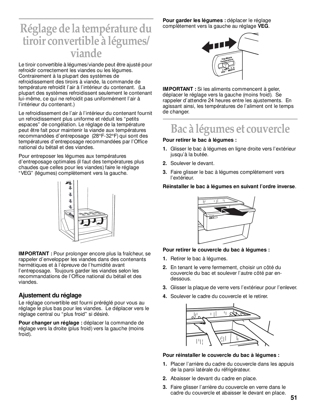 KitchenAid 2200139A manual Bac à légumes et couvercle, Ajustement du réglage, Pour retirer le bac à légumes 