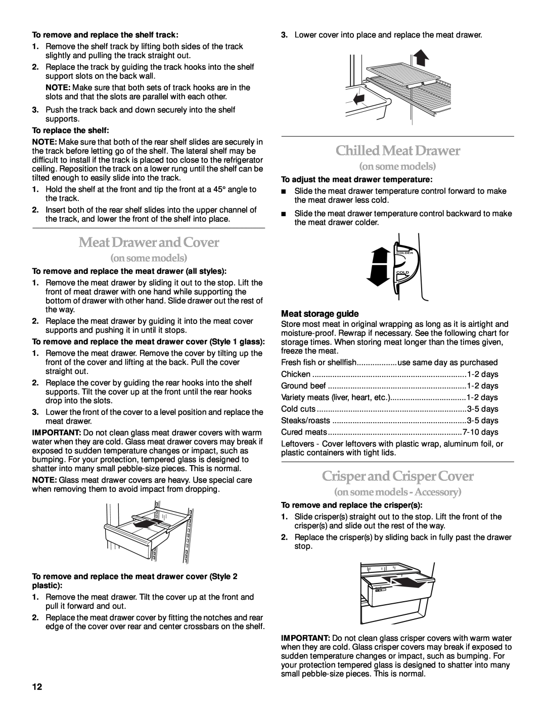 KitchenAid 2205264 manual Chilled Meat Drawer, Meat DrawerandCover, Crisperand CrisperCover, on some models, onsomemodels 