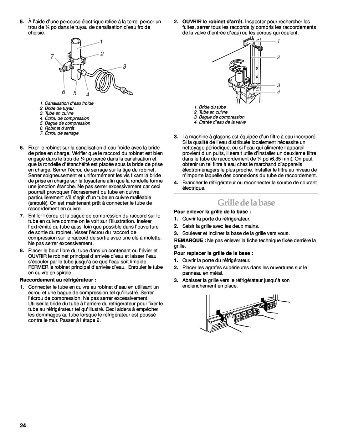 KitchenAid 2205264 manual Grille de la base, Raccordement au réfrigérateur, Pour enlever la grille de la base 