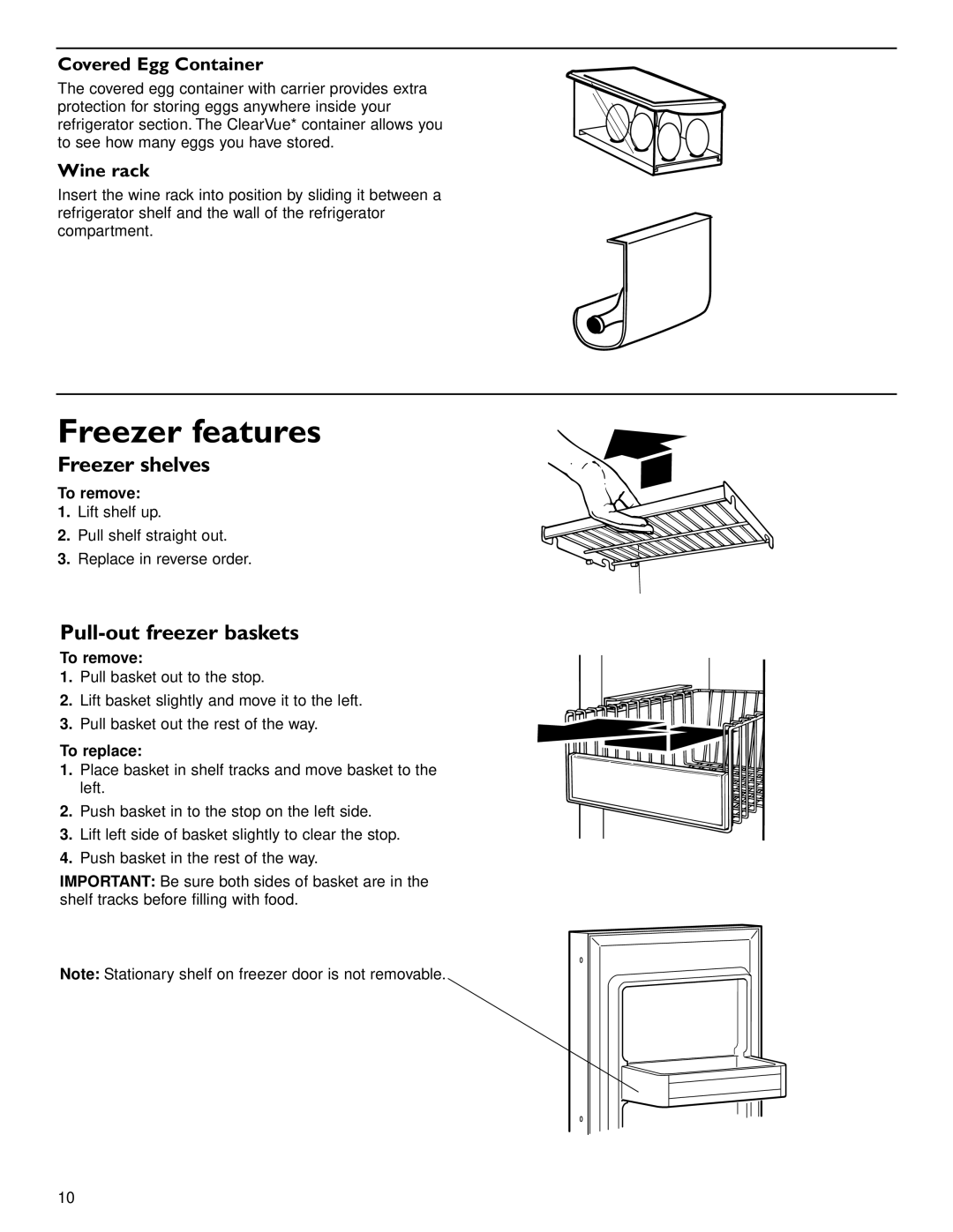 KitchenAid 2209477 manual Freezer features, Freezer shelves, Pull-out freezer baskets, Covered Egg Container, Wine rack 