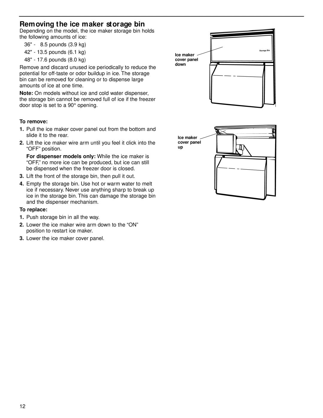 KitchenAid 2209477 manual Removing the ice maker storage bin 