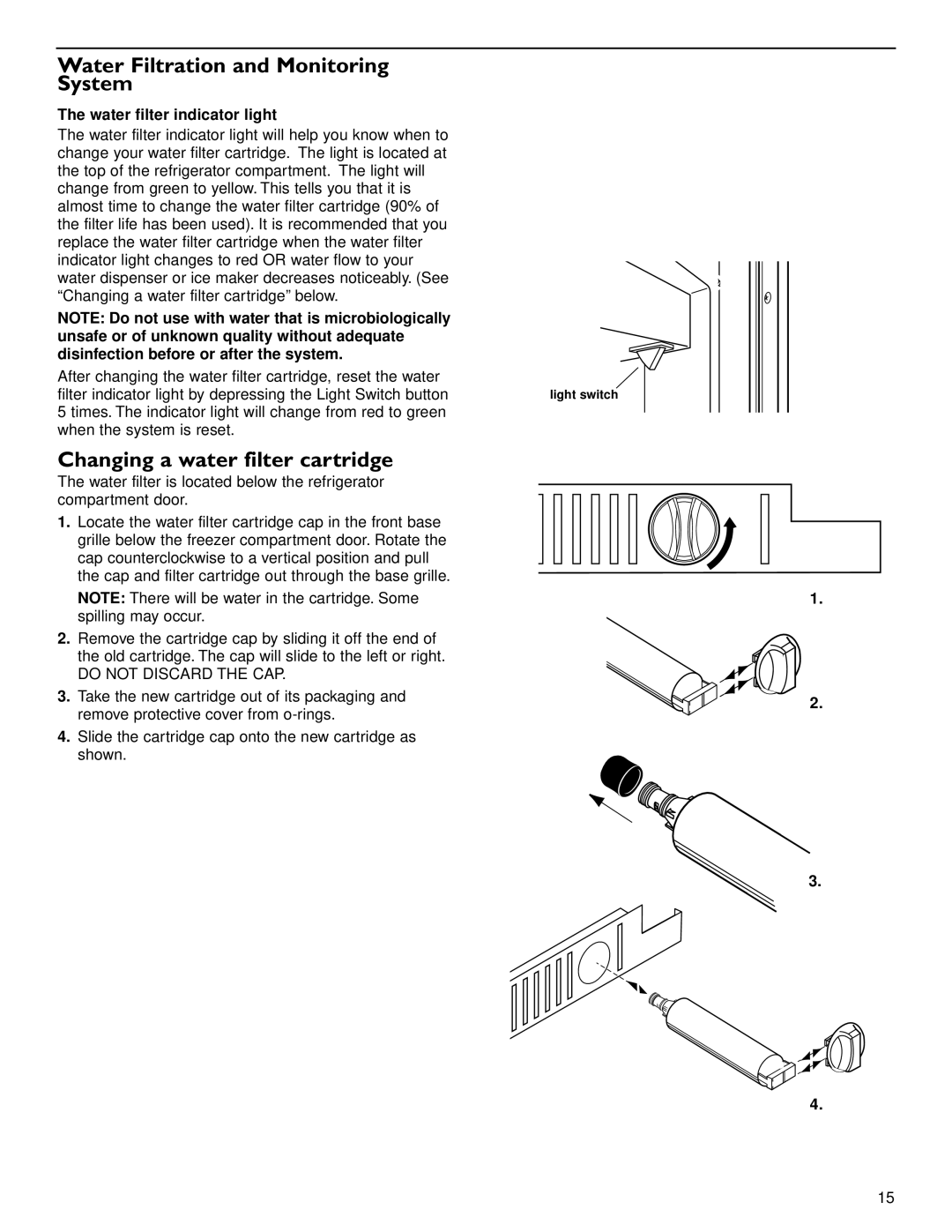 KitchenAid 2209477 Water Filtration and Monitoring System, Changing a water filter cartridge, Water filter indicator light 