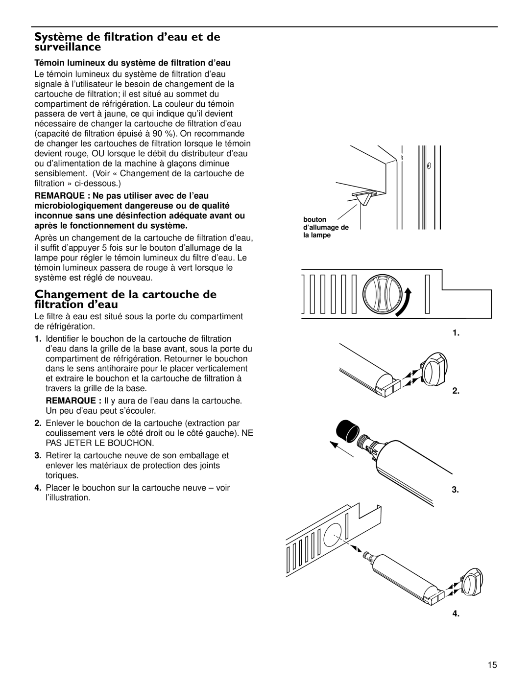 KitchenAid 2209477 manual Système de filtration d’eau et de surveillance, Changement de la cartouche de filtration d’eau 