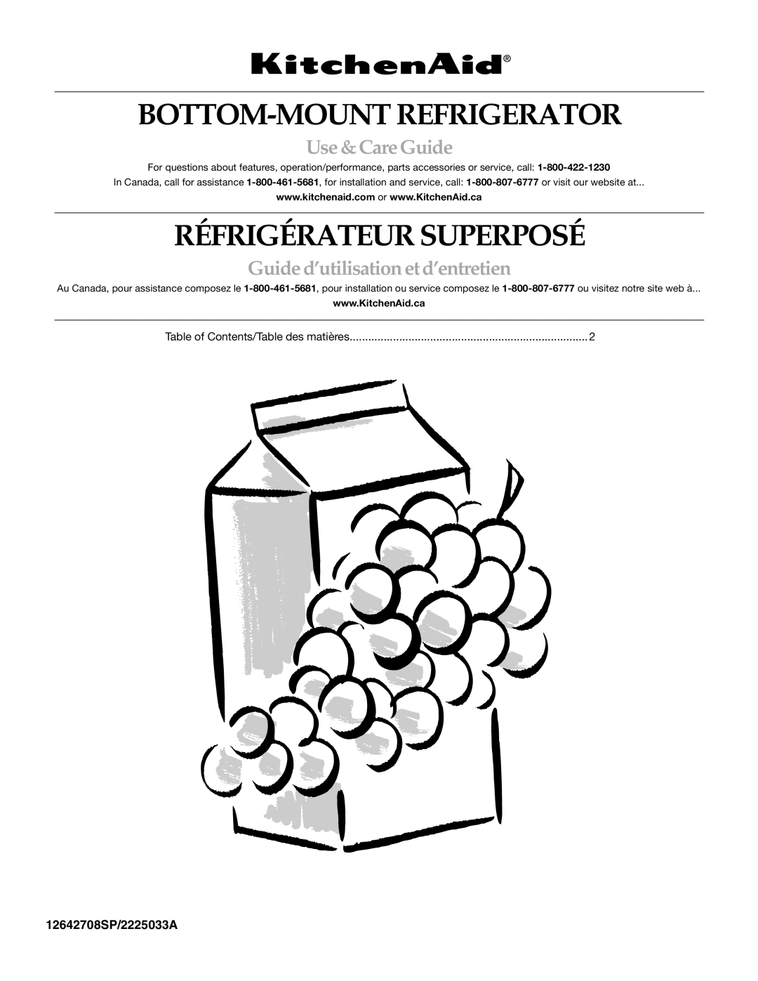 KitchenAid 12642708SP, 2225033A manual BOTTOM-MOUNT Refrigerator, Use &CareGuide, Table of Contents/Table des matières 