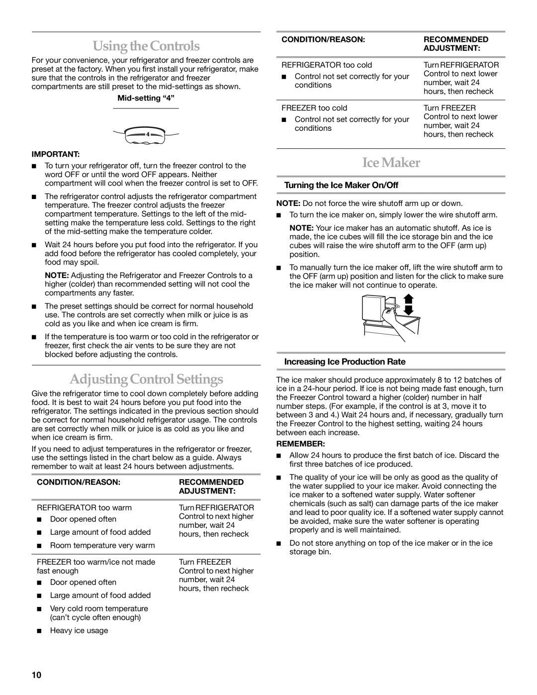 KitchenAid 2225033A, 12642708SP manual Using the Controls, Adjusting Control Settings, Turning the Ice Maker On/Off 