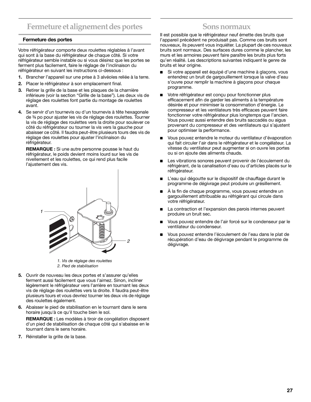 KitchenAid 12642708SP, 2225033A manual Fermeture et alignement des portes, Sons normaux, Fermeture des portes 