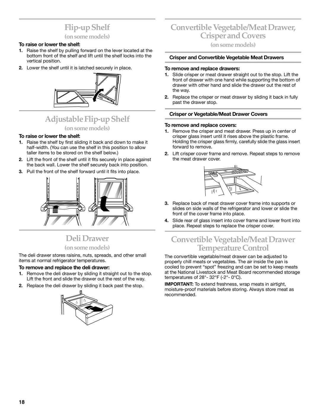 KitchenAid 2255706 manual Adjustable Flip-up Shelf, Deli Drawer, Convertible Vegetable/Meat Drawer Crisper and Covers 