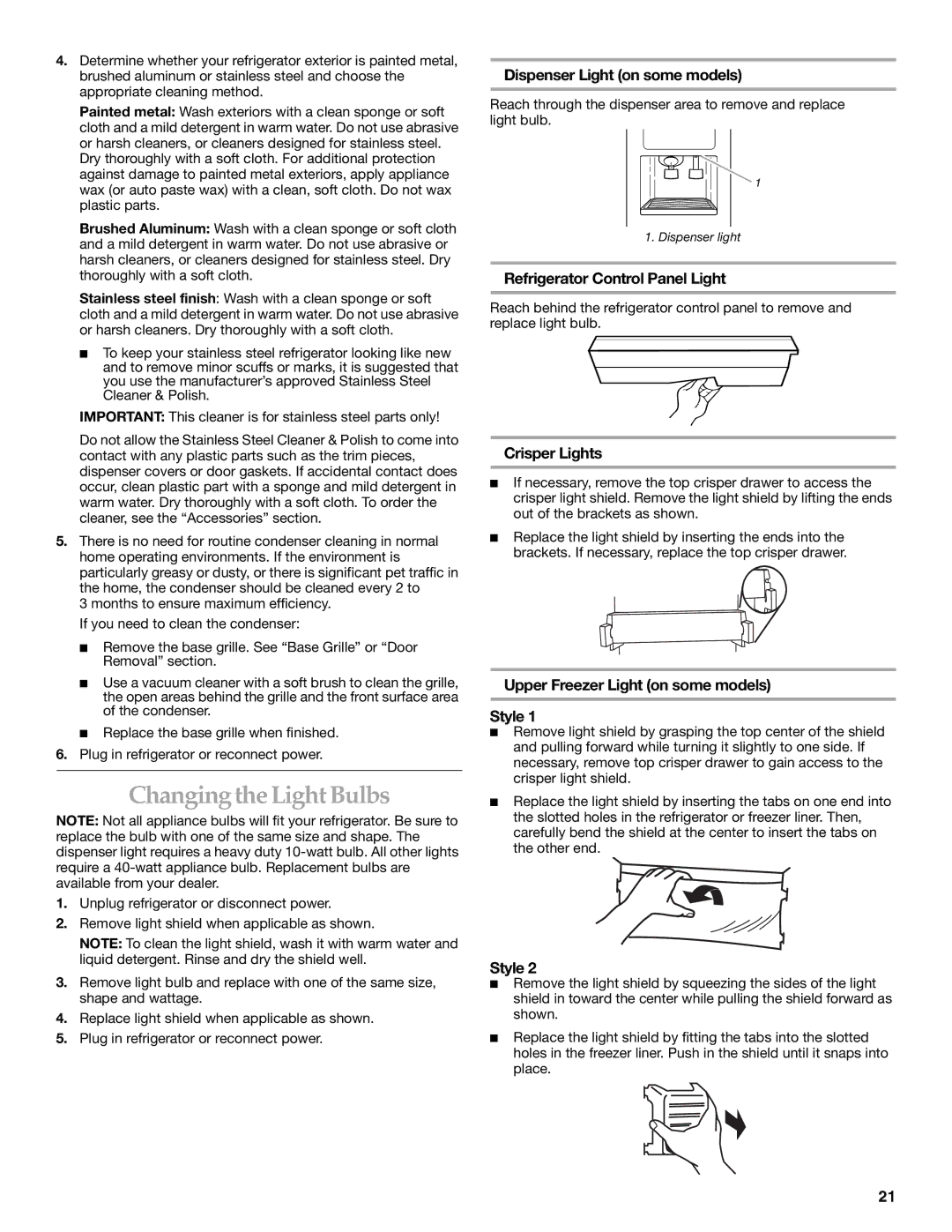 KitchenAid 2255706 manual Changing the Light Bulbs, Dispenser Light on some models, Refrigerator Control Panel Light 