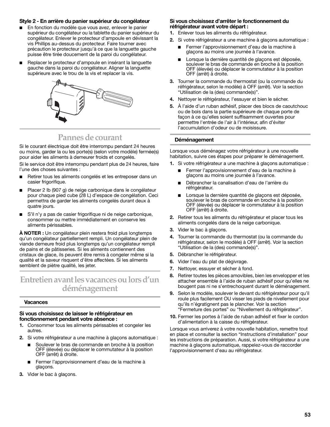 KitchenAid 2255706 manual Pannes de courant, Entretien avant les vacances ou lors d’un Déménagement 