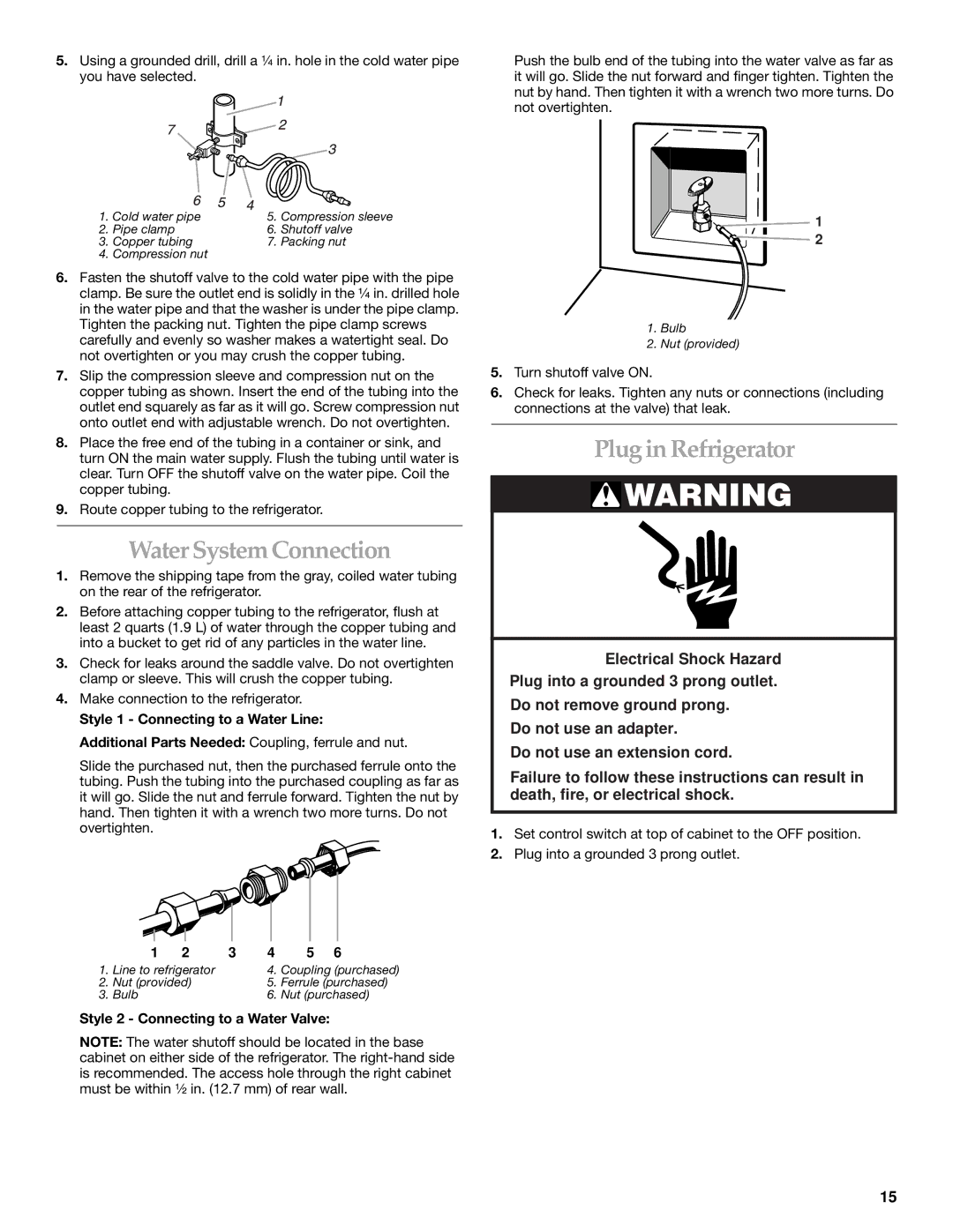 KitchenAid 2266877 manual Water System Connection, Plug in Refrigerator, Style 1 Connecting to a Water Line 