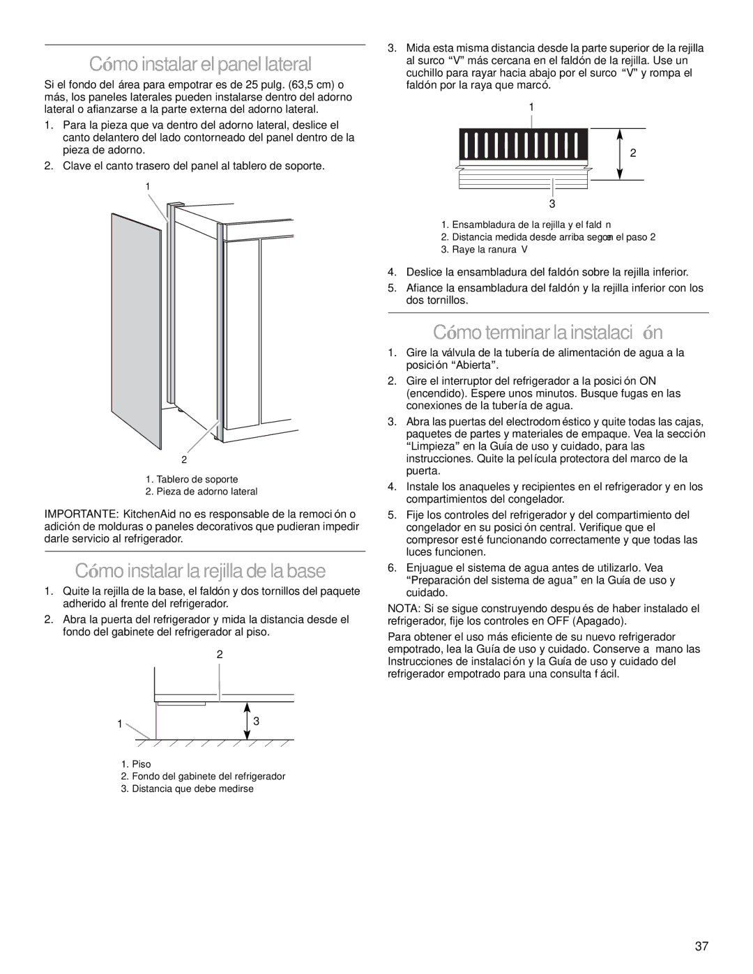 KitchenAid 2266877 manual Cómo instalar el panel lateral, Cómo instalar la rejilla de la base, Cómo terminar la instalación 