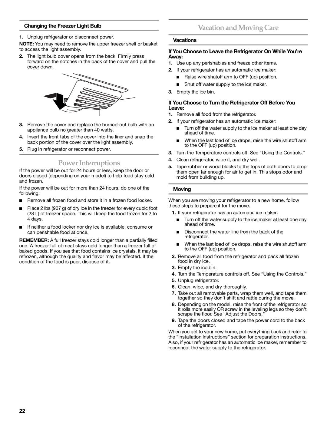 KitchenAid 2300262, 12828134 manual PowerInterruptions, Vacation and MovingCare, Changing the Freezer Light Bulb 