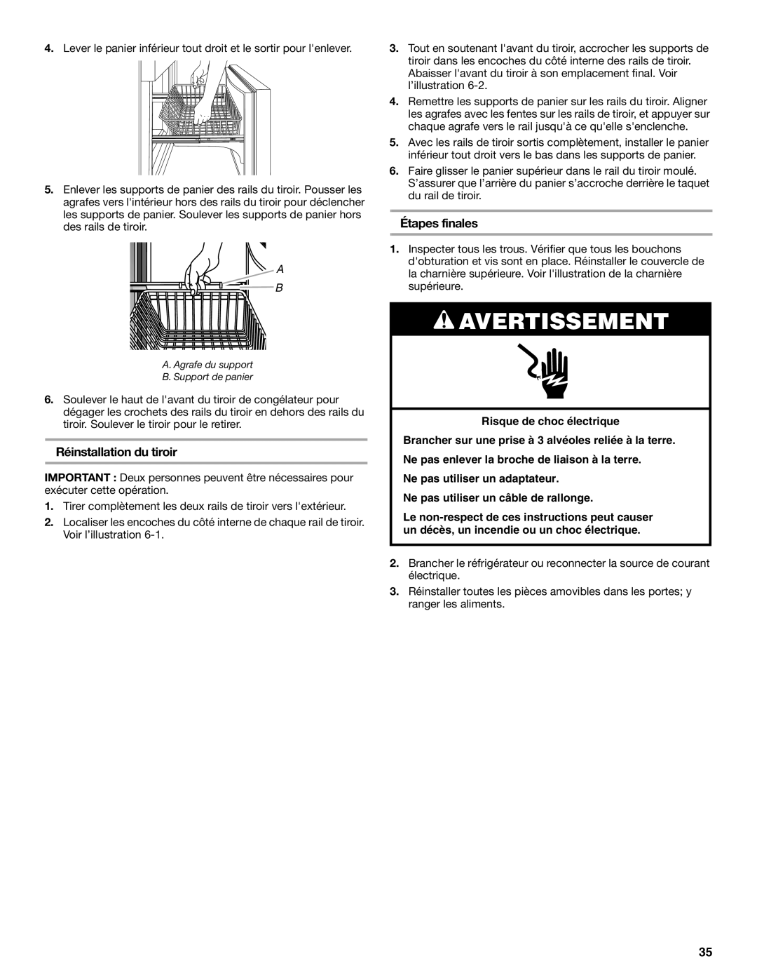 KitchenAid 12828134, 2300262 manual Réinstallation du tiroir, Étapes finales 