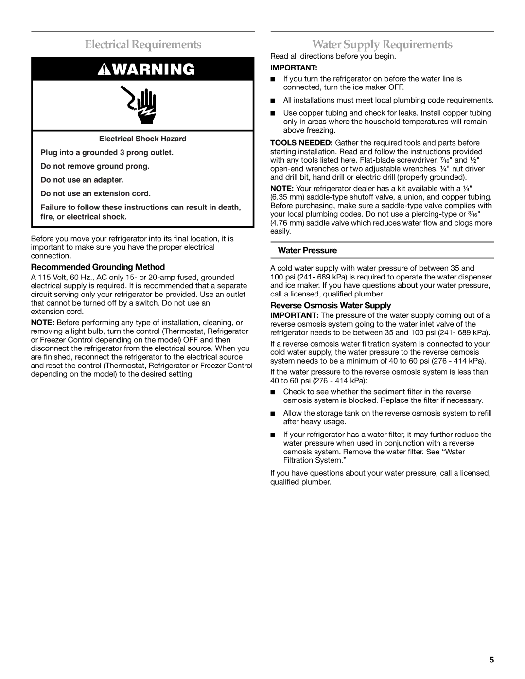 KitchenAid 12828134 manual Electrical Requirements, Water Supply Requirements, Recommended Grounding Method, Water Pressure 