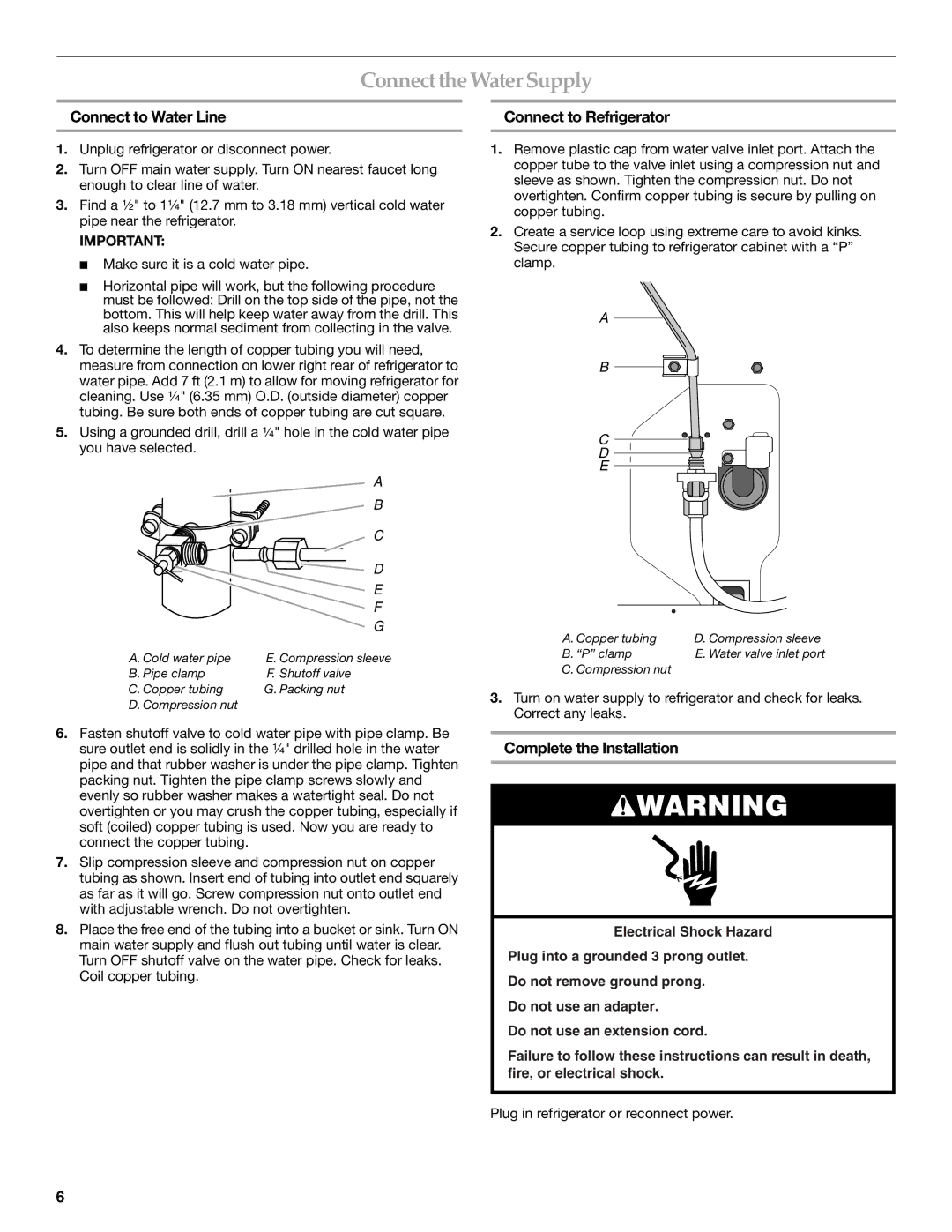 KitchenAid 2300262 manual Connectthe Water Supply, Connect to Water Line Connect to Refrigerator, Complete the Installation 