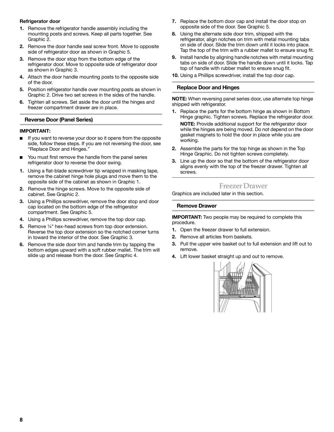 KitchenAid 2300262 Freezer Drawer, Reverse Door Panel Series, Replace Door and Hinges, Remove Drawer, Refrigerator door 