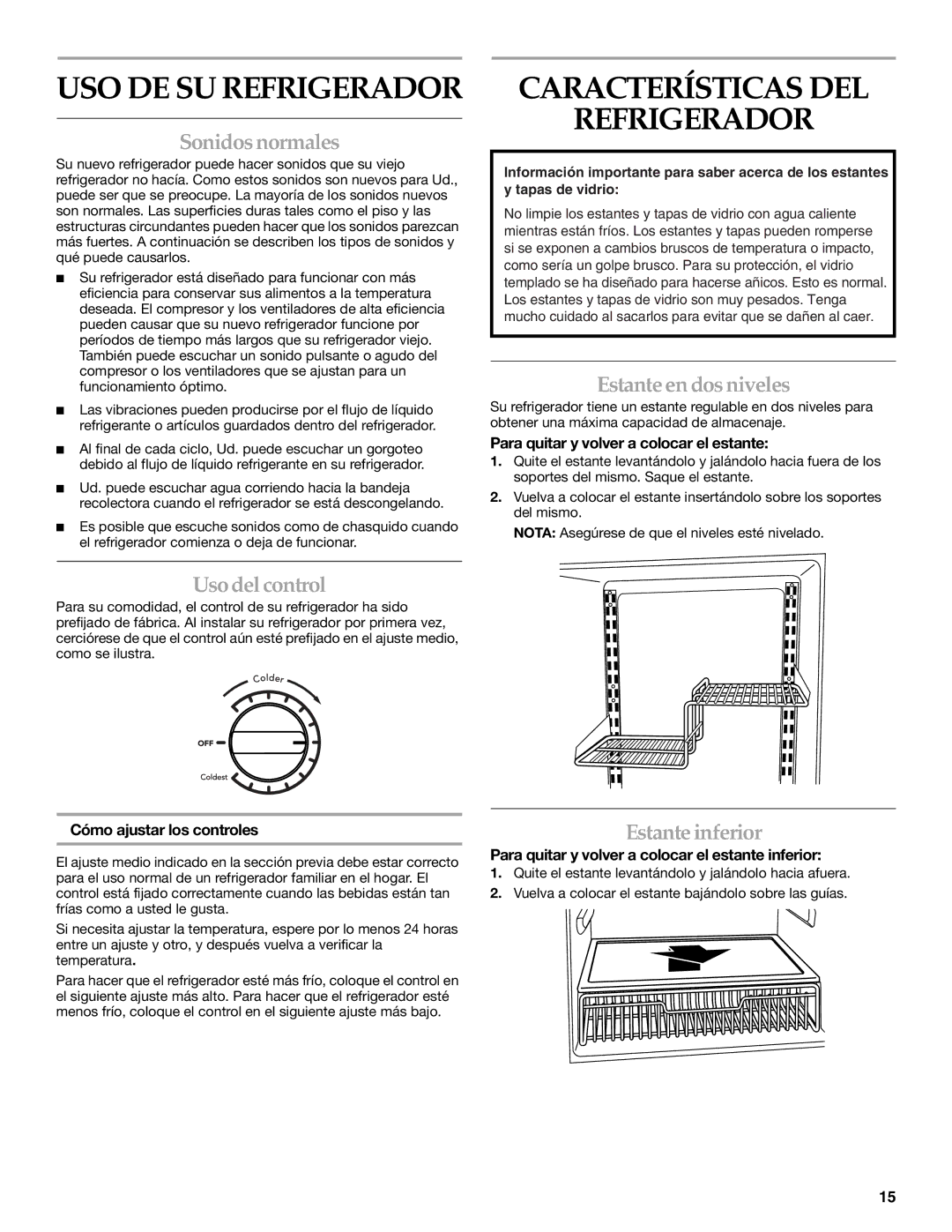 KitchenAid 2300274 manual Características DEL Refrigerador, Sonidosnormales, Estante en dos niveles, Usodel control 