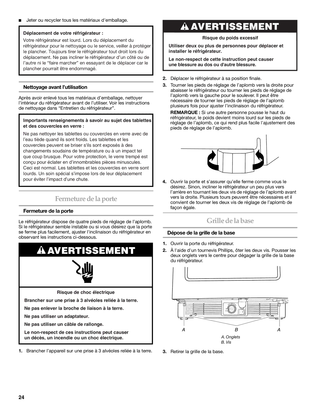 KitchenAid 2300274 Fermeture de la porte, Grille de la base, Nettoyage avant l’utilisation, Dépose de la grille de la base 