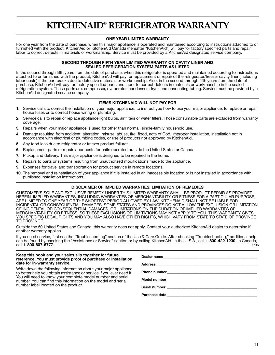KitchenAid 2300276B manual Kitchenaid Refrigerator Warranty, ONE Year Limited Warranty, Items Kitchenaid will not PAY for 