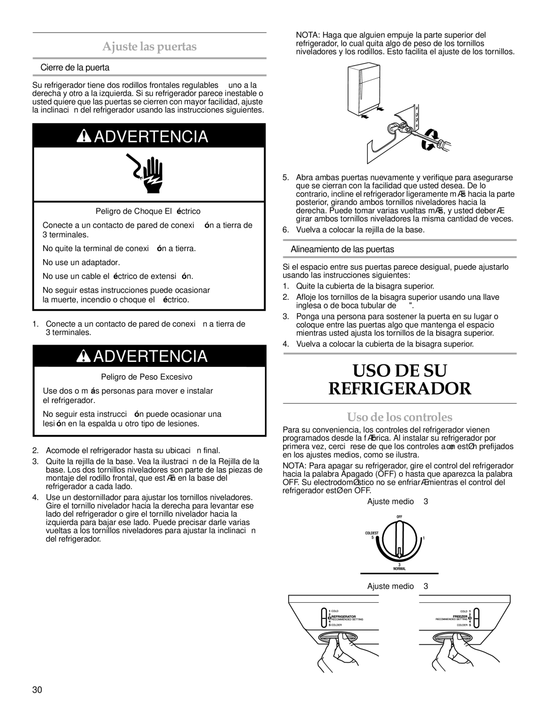 KitchenAid 2302428 warranty USO DE SU Refrigerador, Ajuste las puertas, Uso de los controles, Cierre de la puerta 