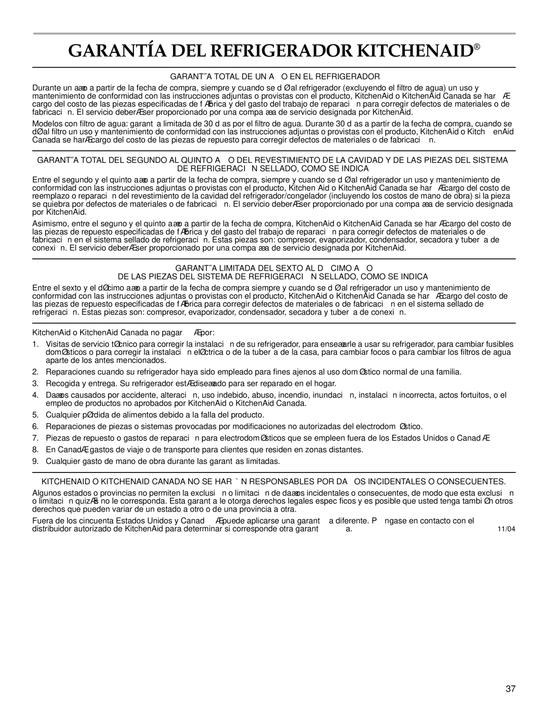 KitchenAid 2302428 warranty Garantía DEL Refrigerador Kitchenaid, Garantía Total DE UN AÑO EN EL Refrigerador 