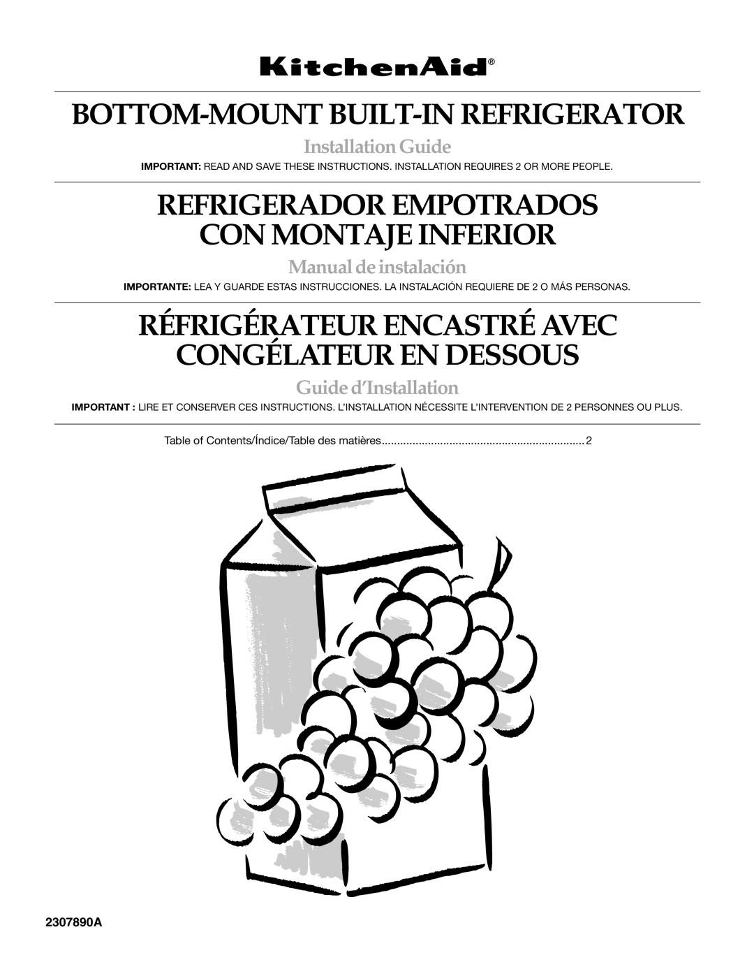 KitchenAid 2307890A manual BOTTOM-MOUNT BUILT-IN Refrigerator, Table of Contents/Índice/Table des matières 