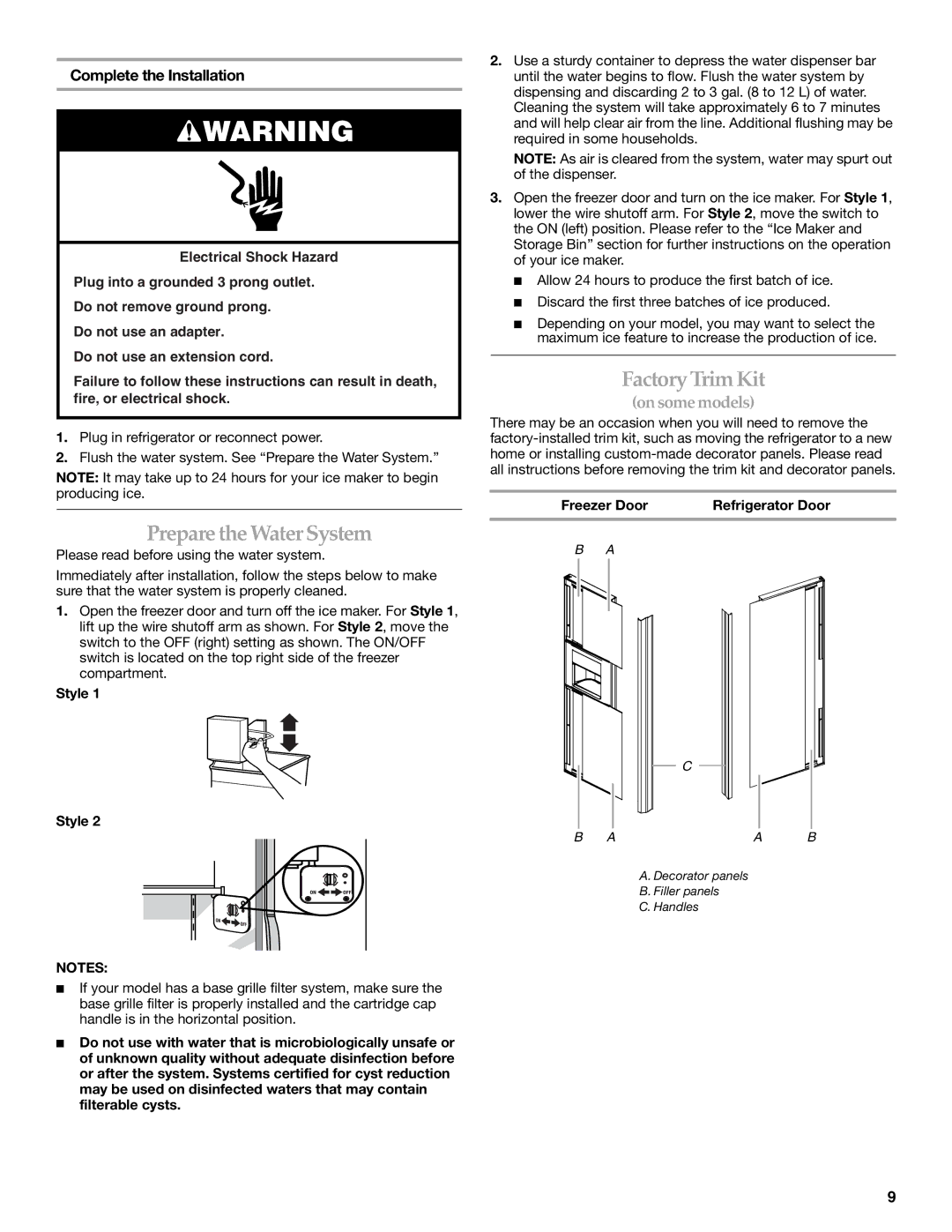 KitchenAid 2308307 manual Prepare the Water System, FactoryTrimKit, On some models, Complete the Installation 