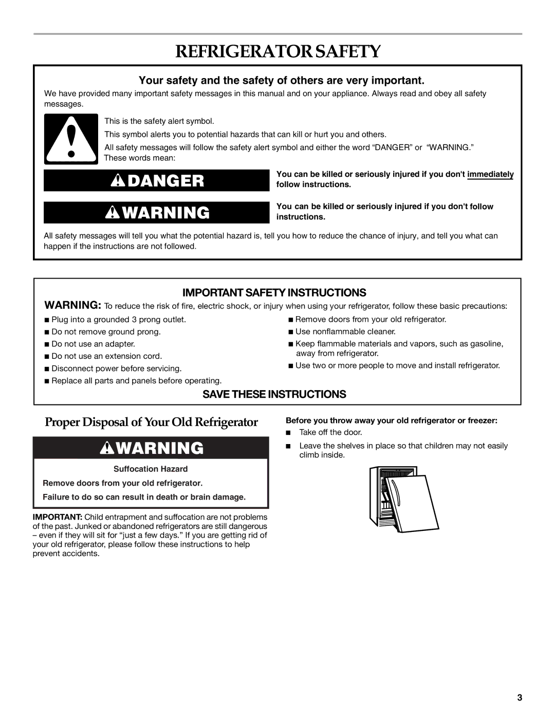 KitchenAid 2311008 manual Refrigeratorsafety, Before you throw away your old refrigerator or freezer 