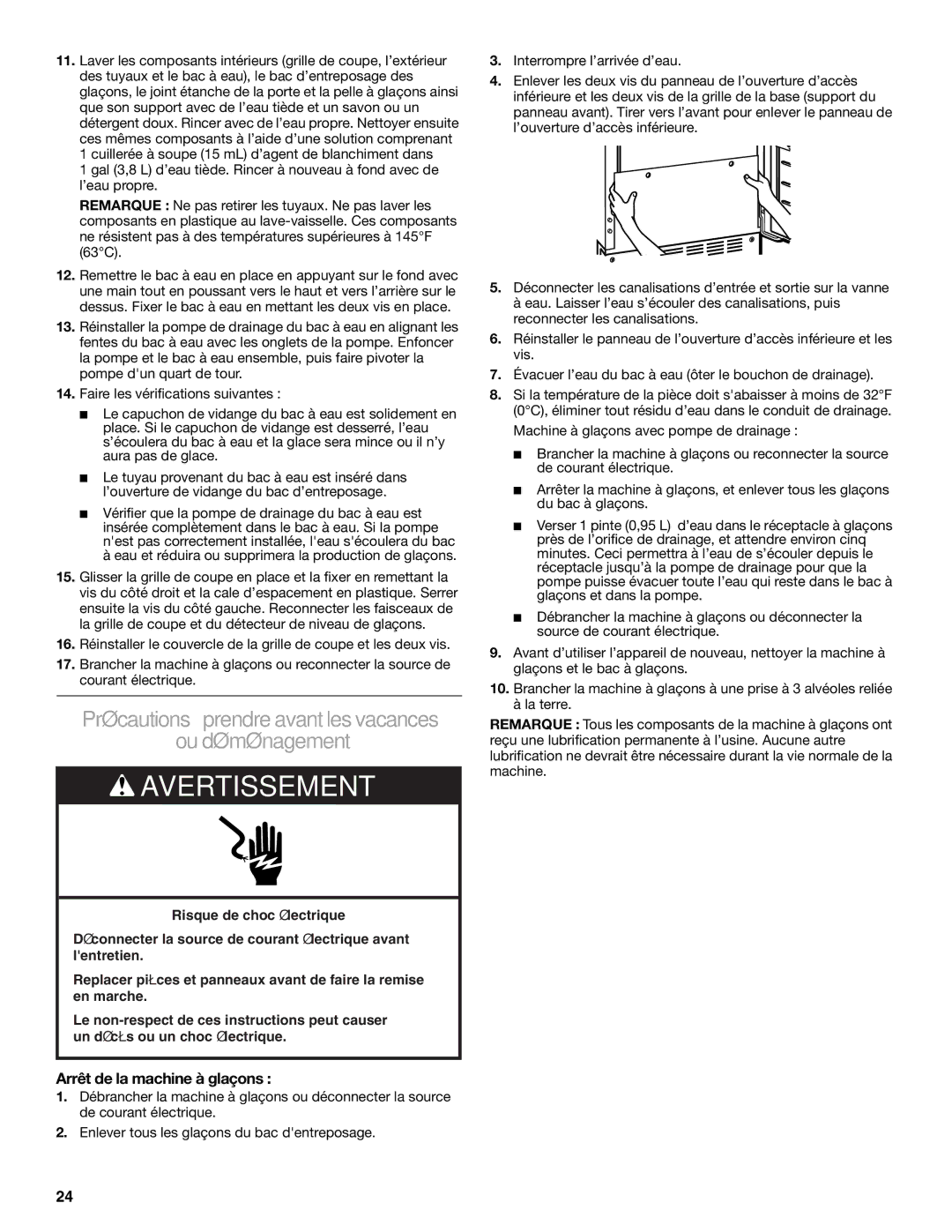 KitchenAid 2313684A manual Précautions à prendre avant lesvacances Ou déménagement, Arrêt de la machine à glaçons 