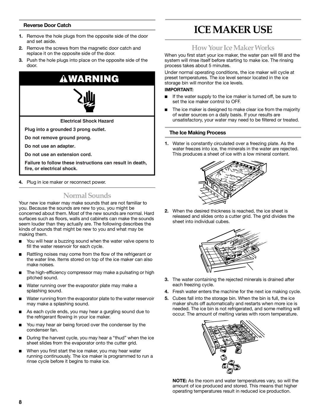 KitchenAid 2313684A manual ICE Maker USE, Normal Sounds, How Your Ice Maker Works, Reverse Door Catch, Ice Making Process 