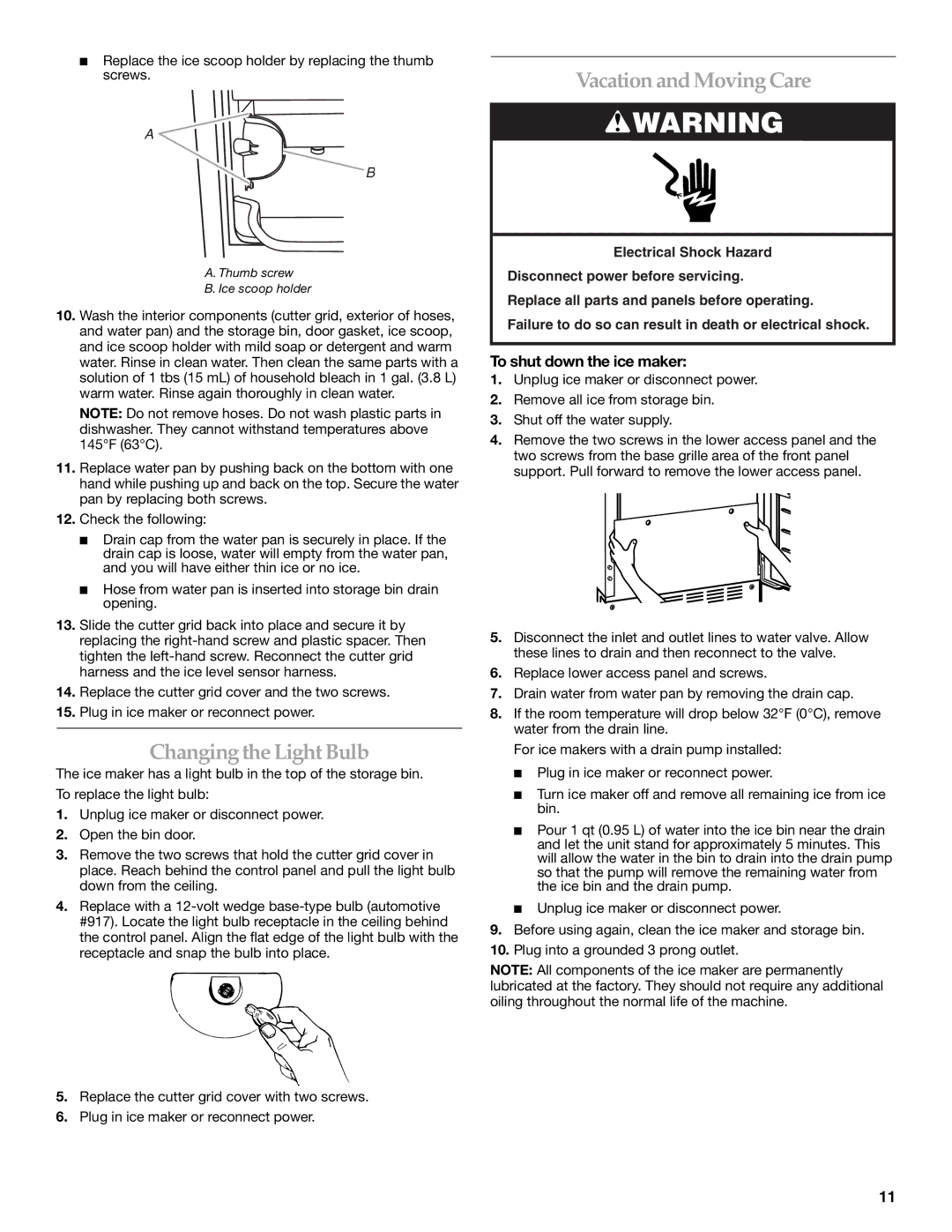 KitchenAid 2313787 manual Changing the Light Bulb, Vacation and MovingCare, To shut down the ice maker 