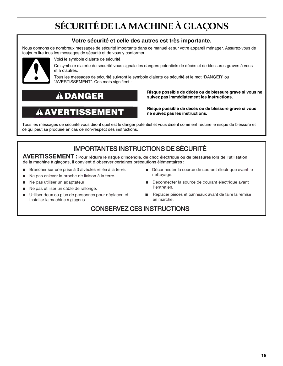 KitchenAid 2313787 manual Sécurité DE LA Machine À Glaçons, Votre sécurité et celle des autres est très importante 