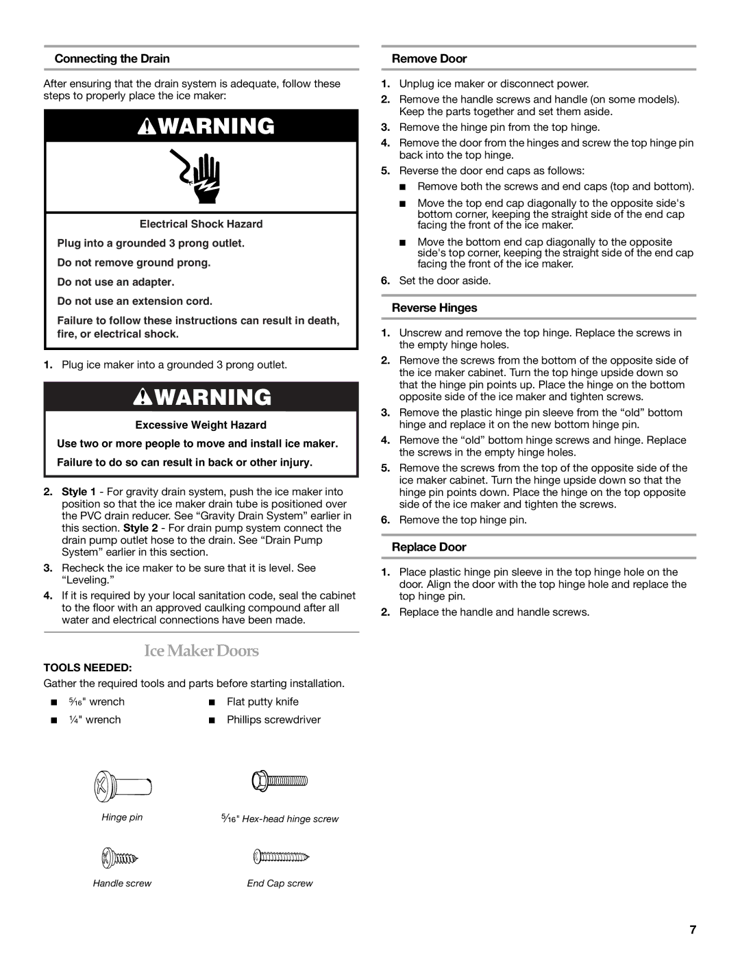 KitchenAid 2313787 manual Ice Maker Doors, Connecting the Drain Remove Door, Reverse Hinges, Replace Door, Tools Needed 