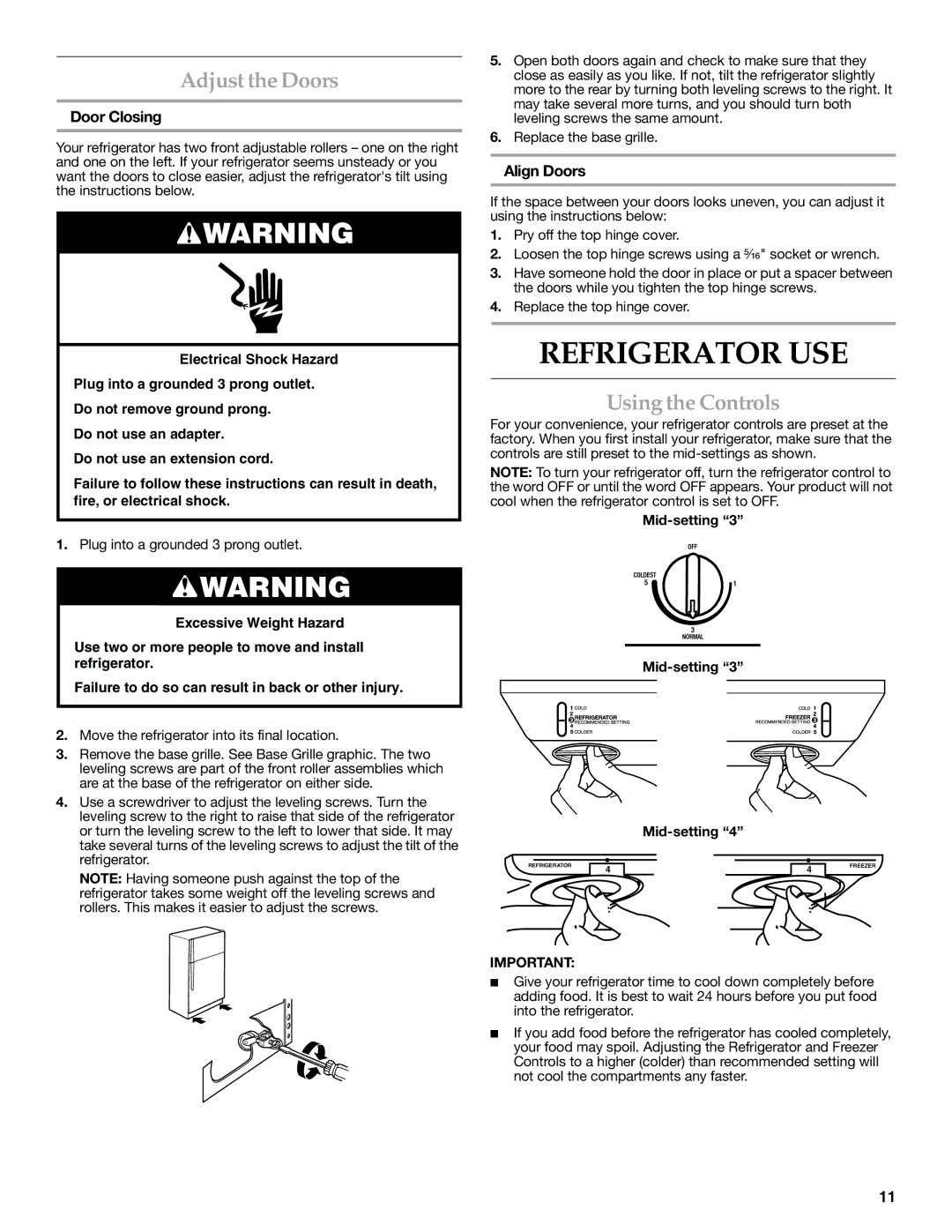 KitchenAid 2314464 warranty Refrigerator USE, Adjust the Doors, Using the Controls, Door Closing, Align Doors 