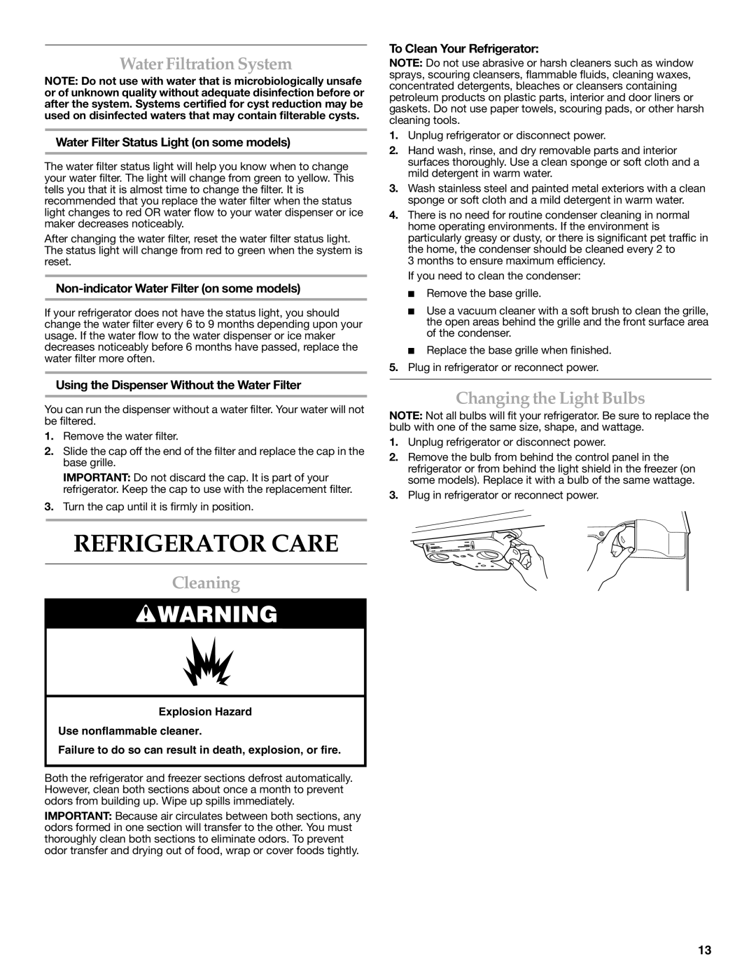 KitchenAid 2314464 warranty Refrigerator Care, Water Filtration System, Cleaning, Changing the Light Bulbs 