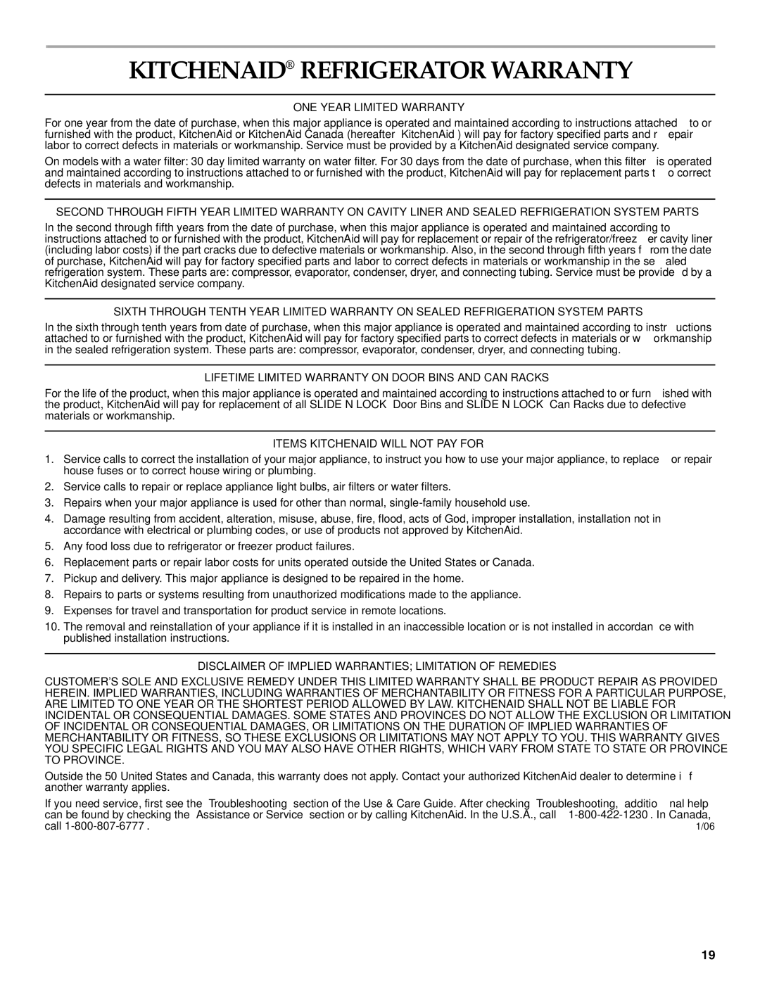 KitchenAid 2314464 warranty Kitchenaid Refrigerator Warranty, ONE Year Limited Warranty, Items Kitchenaid will not PAY for 