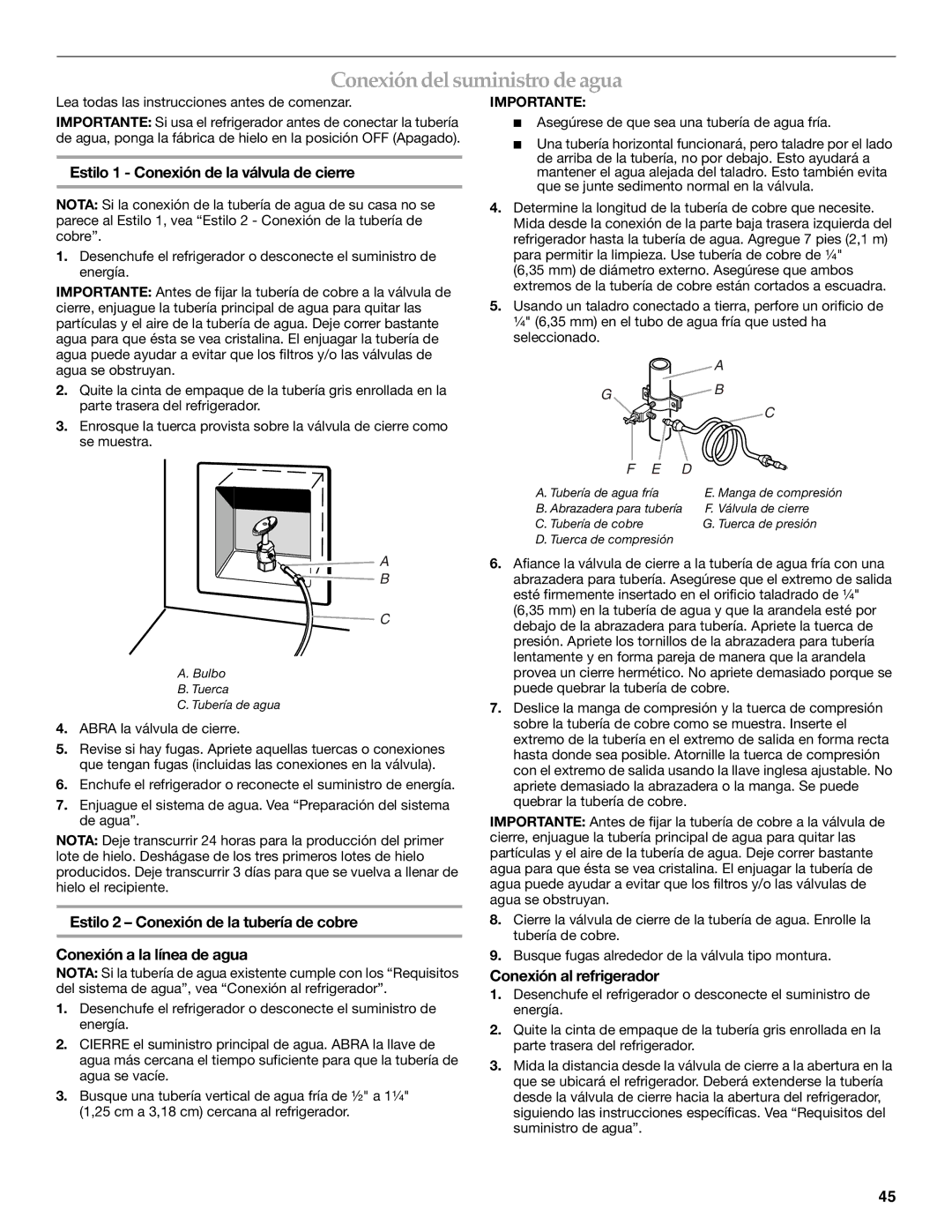 KitchenAid 2316565B Conexión del suministro de agua, Estilo 1 Conexión de la válvula de cierre, Conexión al refrigerador 