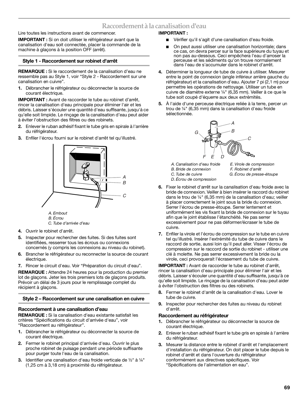 KitchenAid 2316565B Raccordementà la canalisation deau, Style 1 Raccordement sur robinet darrêt, Ouvrir le robinet darrêt 